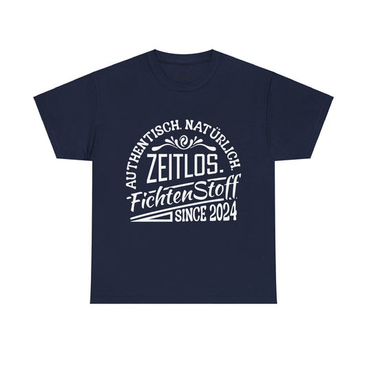 FichtenStoff Zeitlos - Unisex T-Shirt